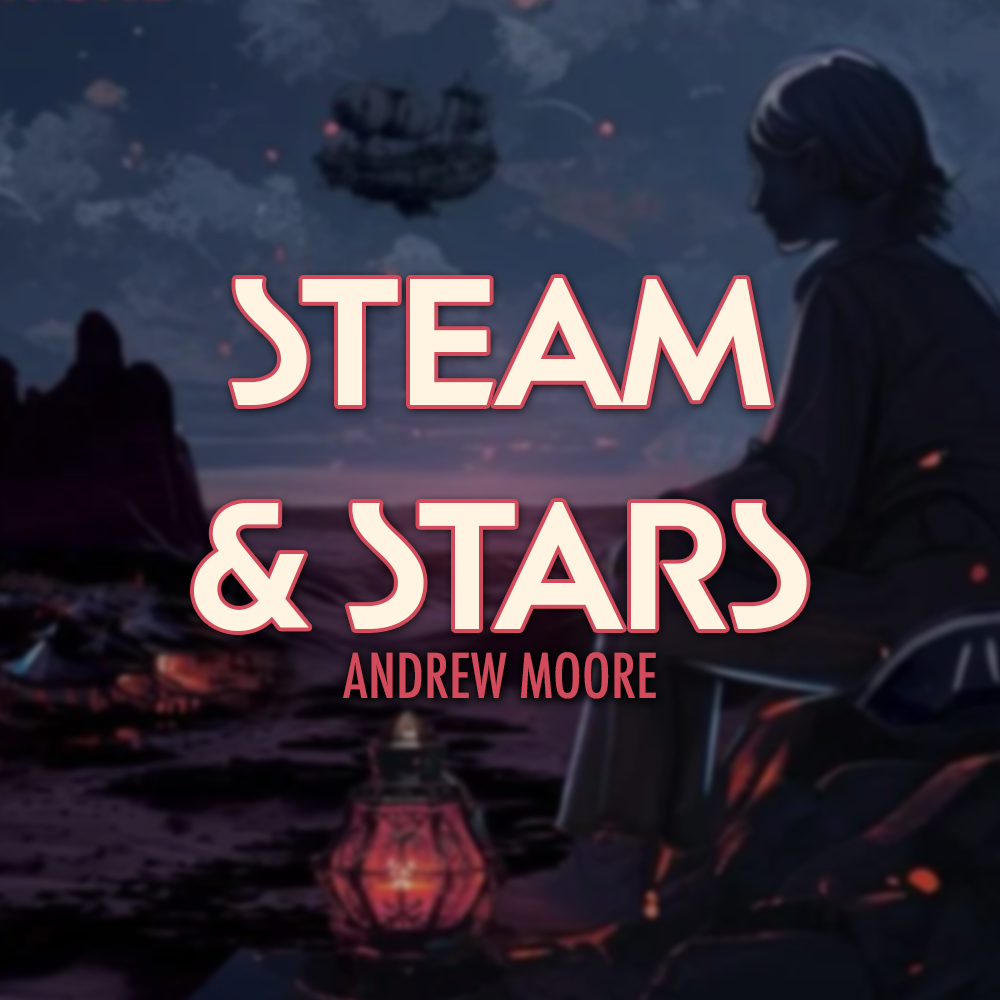 Steam and Stars